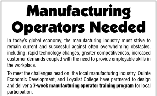 Manufacturing Operators Needed – Picton & Napanee – March 2005