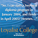Loyalist College Famous Players “Two Year Diploma” Ad November 2003