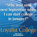 Loyalist College Famous Players “Why Wait” Ad November 2003