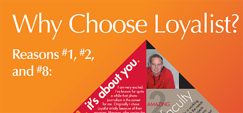 Why choose Loyalist Focus Spring Ad – March 2006