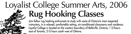 Summer Arts Rug Hooking – December 2005