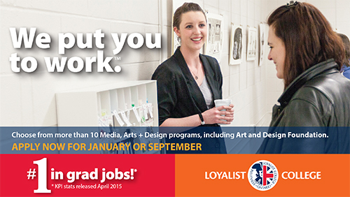 Loyalist College Arts and Design Ad – October 2015